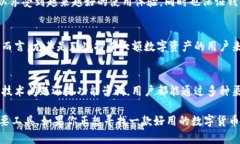 比特派（Bitpie）是一款专注于数字货币的移动钱