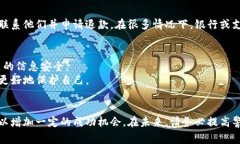 很抱歉，你遇到了这样的情况。面对诈骗，恢复